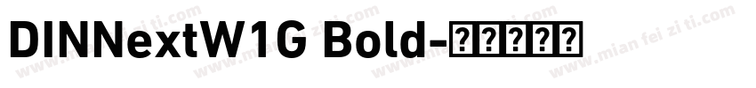 DINNextW1G Bold字体转换